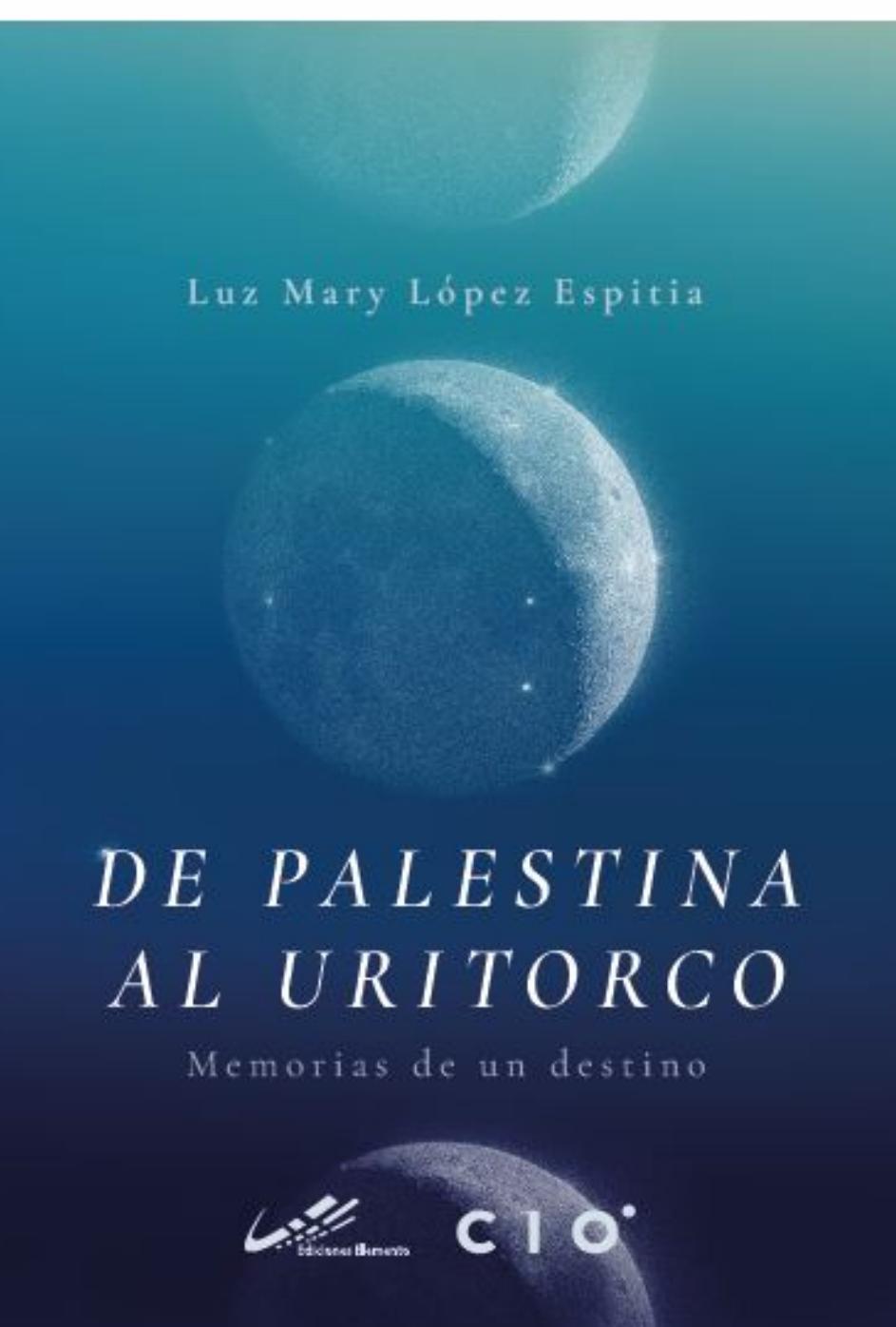 De Palestina al Uritorco · Memorias de un destino