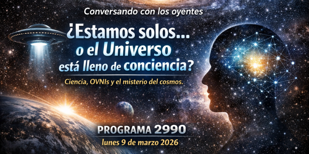¿Estamos solos… o el Universo está lleno de conciencia?